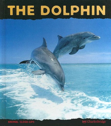 9780606296014: The Dolphin: Prince of the Waves (Animal Close-Ups)
