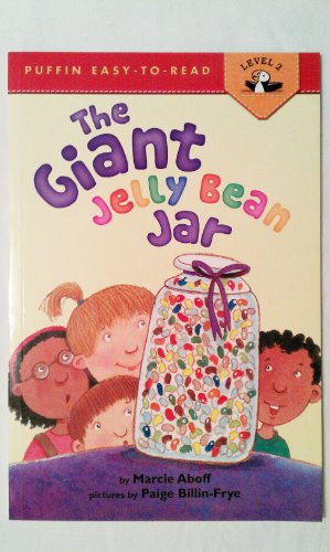 Giant Jelly Bean Jar (Puffin Easy-To-Read, Level 2) (9780606296540) by Aboff, Marcie
