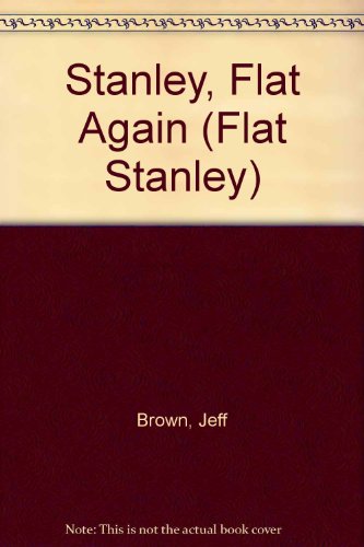 9780606297035: Stanley, Flat Again