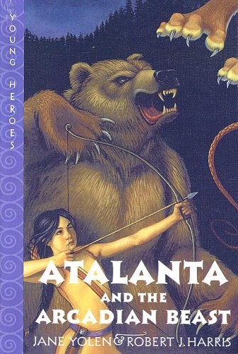 9780606297158: Atalanta and the Arcadian Beast (Young Heroes)