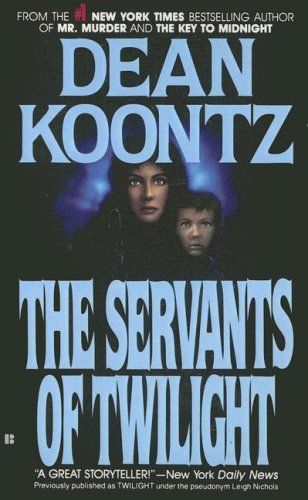 The Servants Of Twilight (9780606298278) by Koontz, Dean R.