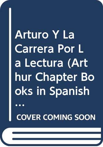 Arturo Y La Carrera Por La Lectura (Arthur Chapter Books in Spanish) (Spanish Edition) (9780606300889) by Krensky, Stephen