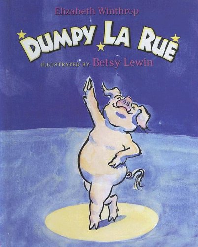 Dumpy La Rue (9780606302920) by Winthrop, Elizabeth