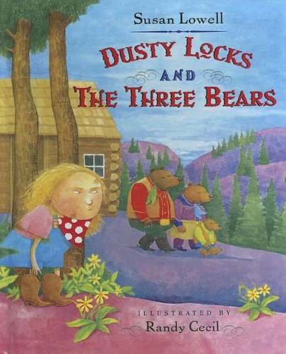 9780606302937: Dusty Locks And The Three Bears