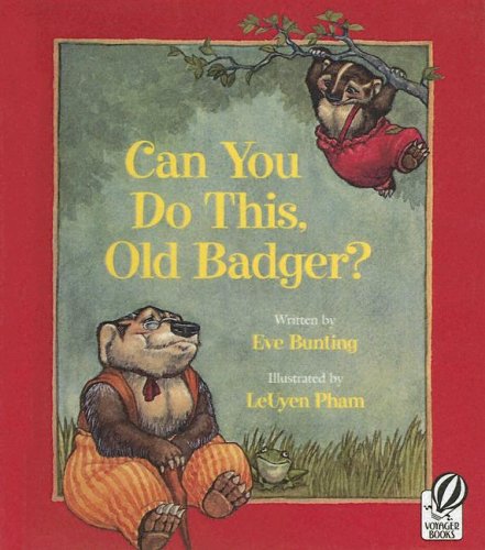 9780606303972: Can You Do This, Old Badger? (Badger Books)