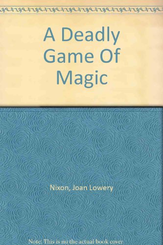 9780606304139: A Deadly Game Of Magic