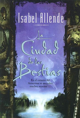 9780606306966: La Ciudad De Las Bestias / City of the Beasts