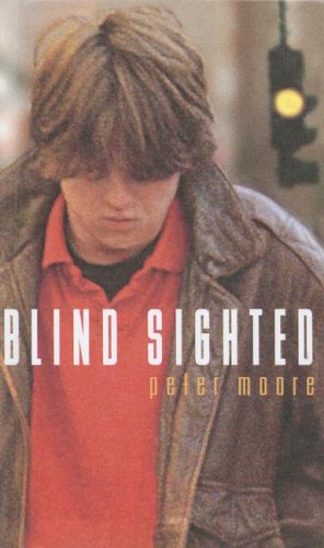 Blind Sighted (9780606308052) by Moore, Peter