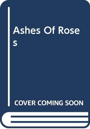Ashes Of Roses (9780606308434) by Auch, Mary Jane
