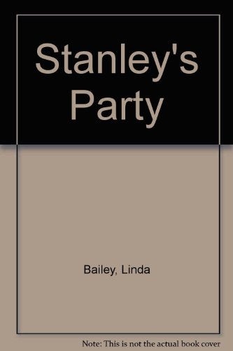 Stock image for Stanley's Party for sale by Better World Books