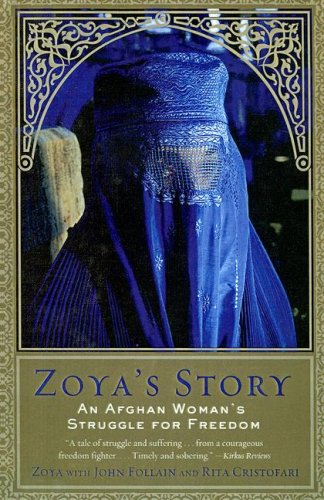 9780606311113: Zoya's Story: An Afghan Woman's Struggle For Freedom