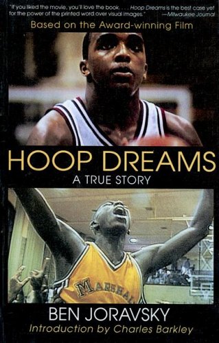 9780606311625: Hoop Dreams: The True Story Of Hardship And Triumph