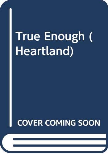 9780606312028: True Enough (Heartland)