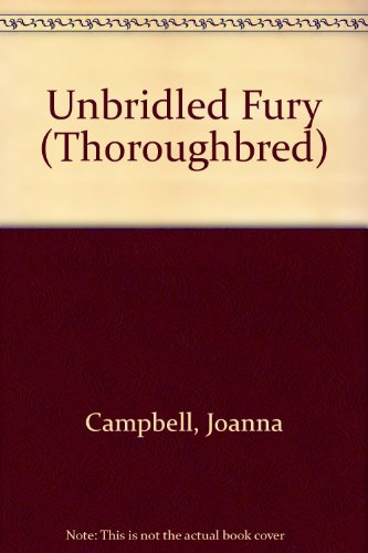 9780606313773: Unbridled Fury (Thoroughbred)