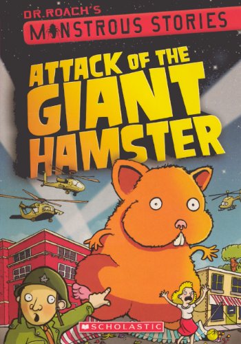 Attack Of The Giant Hamster (Turtleback School & Library Binding Edition) (9780606315241) by Dr. Roach