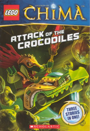 Attack Of The Crocodiles (Turtleback School & Library Binding Edition) (Lego, Legends of Chima) (9780606315524) by Farshtey, Greg