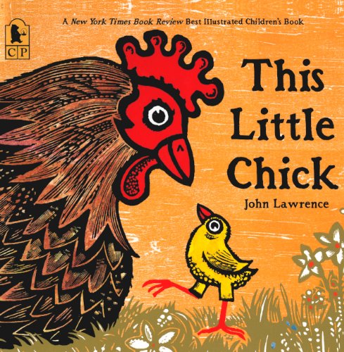 This Little Chick (9780606315999) by Lawrence, John