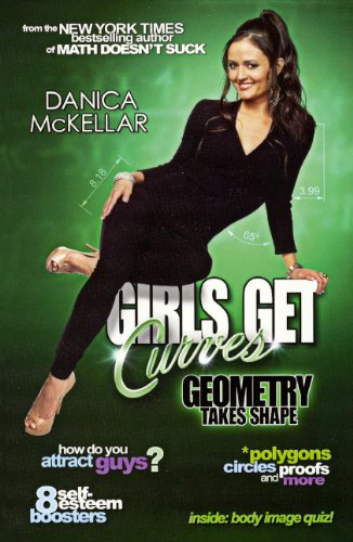 Stock image for Girls Get Curves: Geometry Takes Shape for sale by ThriftBooks-Atlanta