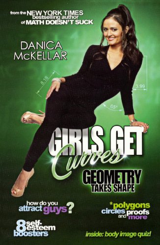 Stock image for Girls Get Curves: Geometry Takes Shape (Turtleback School & Library Binding Edition) for sale by SecondSale