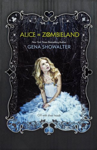 9780606317122: Alice In Zombieland (Turtleback School & Library Binding Edition) (White Ribbit Chronicles)