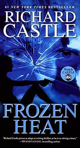 Frozen Heat (Turtleback School & Library Binding Edition) (9780606317290) by Castle, Richard