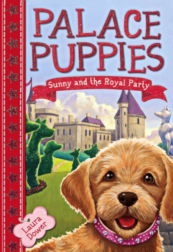 Sunny And The Royal Party (Turtleback School & Library Binding Edition) (9780606317573) by Dower, Laura