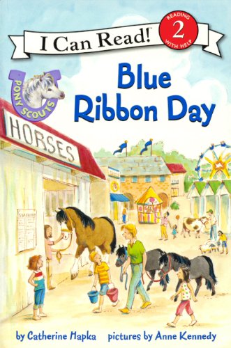 Blue Ribbon Day (Turtleback School & Library Binding Edition) (9780606318259) by Hapka, Catherine