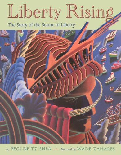 Beispielbild fr Liberty Rising: The Story of the Statue of Liberty zum Verkauf von ThriftBooks-Atlanta
