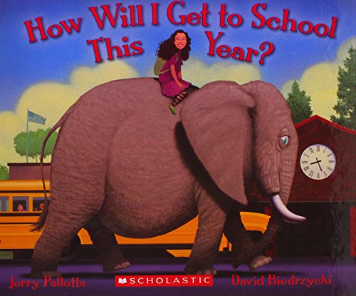 Stock image for How Will I Get to School This Year? for sale by ThriftBooks-Atlanta