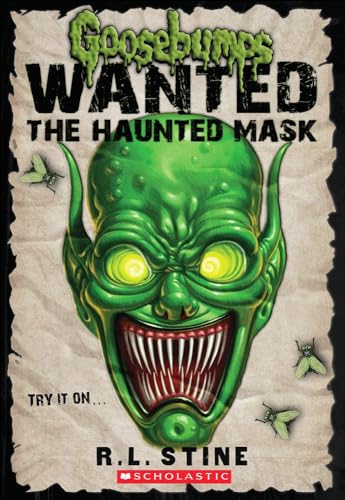 Imagen de archivo de The Haunted Mask (Turtleback School Library Binding Edition) (Goosebumps: Wanted) a la venta por Front Cover Books