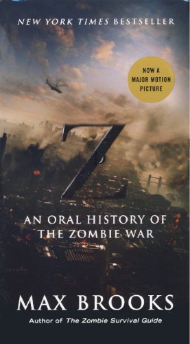 Beispielbild fr World War Z: An Oral History of the Zombie War zum Verkauf von Goldstone Books