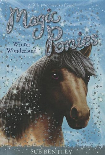 Beispielbild fr Winter Wonderland (Turtleback School & Library Binding Edition) (Magic Ponies) zum Verkauf von Mispah books