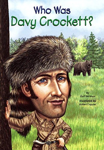 Who Was Davy Crockett? (Turtleback School & Library Binding Edition) (9780606321334) by Herman, Gail