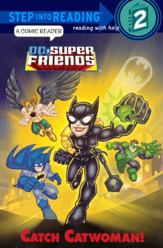 9780606321969: Catch Catwoman! (Dc Super Friends-step-into-reading, Step 2)