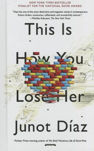 9780606322393: This Is How You Lose Her (Turtleback School & Library Binding Edition)