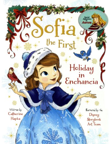 Holiday In Enchancia (Turtleback School & Library Binding Edition) (Sofia the First) (9780606322898) by Hapka, Catherine