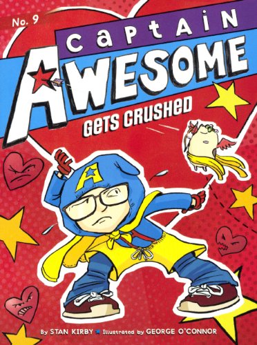 Beispielbild fr Captain Awesome Gets Crushed zum Verkauf von Better World Books