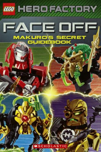 Stock image for Lego Hero Factory: Faceoff! Makuro's Secret Guidebook (Turtleback School & Library Binding Edition) for sale by GF Books, Inc.