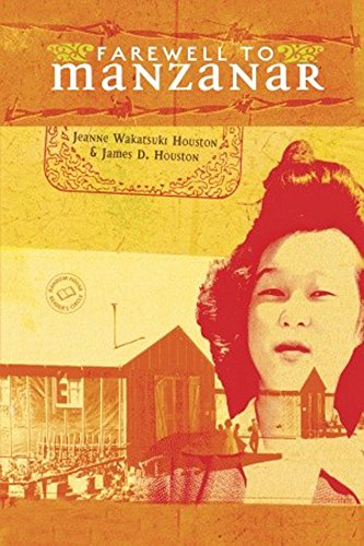 Farewell To Manzanar (Turtleback School & Library Binding Edition) (9780606324120) by Houston, Jeanne Wakatsuki; James D.