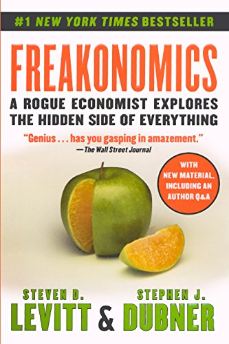 Imagen de archivo de Freakonomics: A Rogue Economist Explores the Hidden Side of Everything a la venta por ThriftBooks-Atlanta