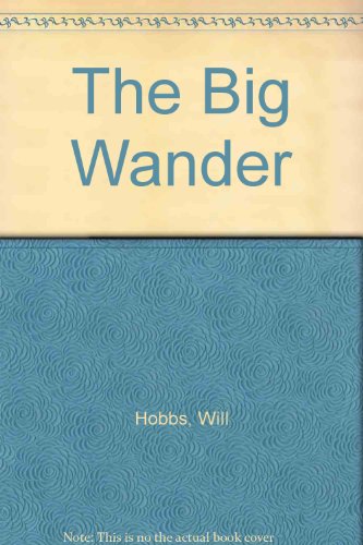 9780606326865: The Big Wander