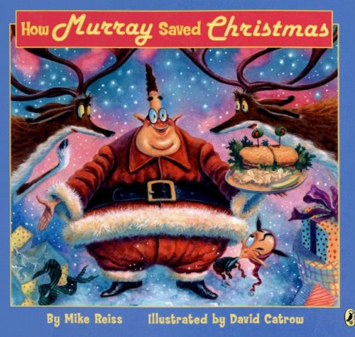 9780606327046: How Murray Saved Christmas