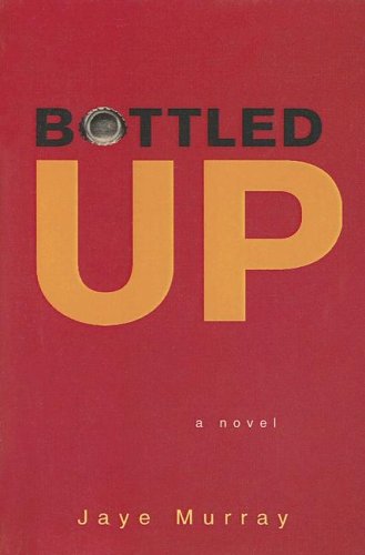 9780606327336: Bottled Up (Single Titles)