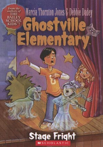 9780606329293: Stage Fright (Ghostville Elementary)