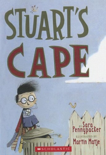 Stuart's Cape (9780606329316) by Pennypacker, Sara