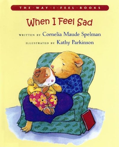 9780606330572: When I Feel Sad (The Way I Feel)
