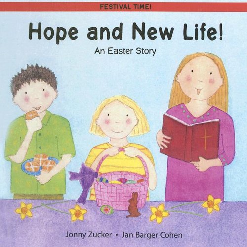 9780606332255: Hope And a New Life: An Easter Story (Festival Time)