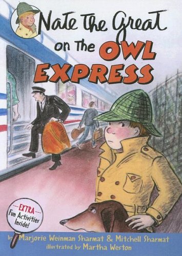 Nate the Great on the Owl Express (9780606332712) by Sharmat, Marjorie Weinman