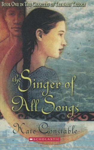 9780606332941: Singer of All Songs: CHANTERS OF TREMARIS book 1