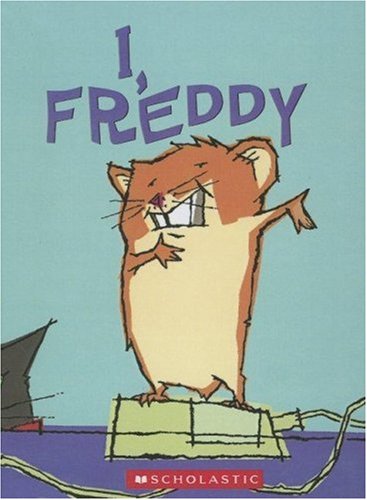 9780606332965: I, Freddy (Golden Hamster Saga)